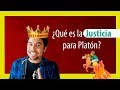 ¿Qué es la JUSTICIA para PLATÓN? | La CIUDAD IDEAL de PLATÓN | INTERPRETACIÓN del MITO de la CAVERNA