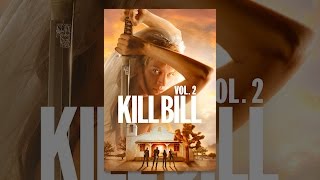 Kill Bill Volume 2