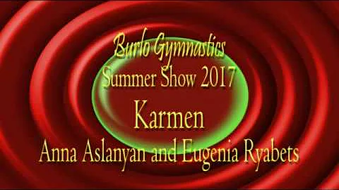 Burlo Gymnastics, Summer Show 2017, Carmen, Anna A...