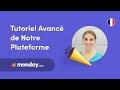 Tutoriel avanc  monday com