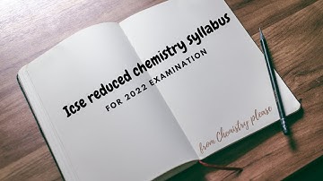 Chemistry Reduced Syllabus ICSE 2022 Class 10