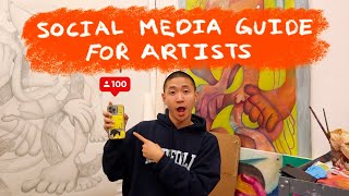 An Artists Ultimate Guide For Growing On Social Media