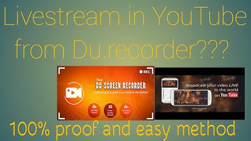 How to do live stream from Du Recorder in short and easy .