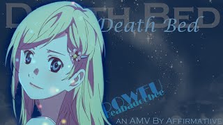 Death Bed [AMV] - YLIA: Kaori's Perspective - #ShrineEvent