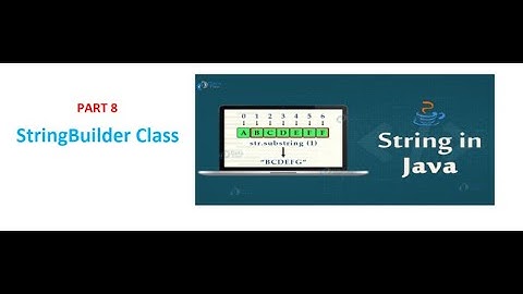 Java String Part 8 || StringBuilder Class || Shivam Rai