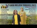 Gambar cover HITS & VIRAL 2022 Lagu Pop Melayu Terbaru Dan Terpopuler ~ Lagu Melayu Terbaik 2022 Enak Didengar