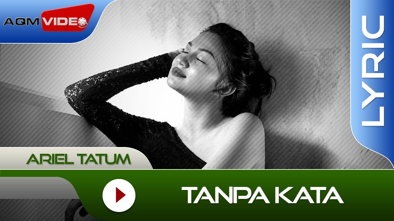 Ariel Tatum   Tanpa Kata  Official Lyric Video