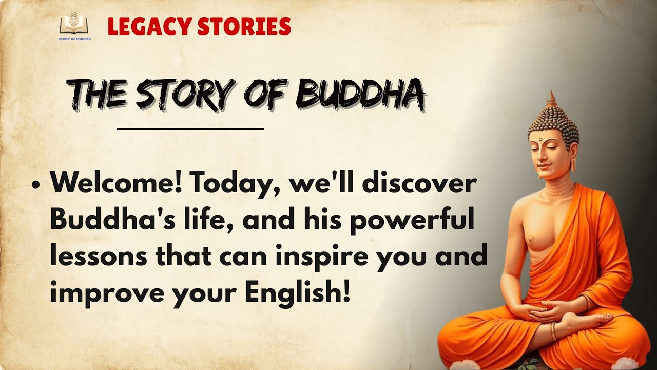 The Story of Buddha || Learn English Through Story Level 2 🔥 || English Listening Practice ✅