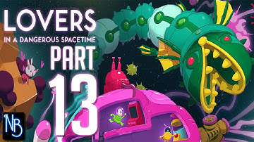 Lovers in a Dangerous Spacetime Walkthrough Part 13 No Commentary