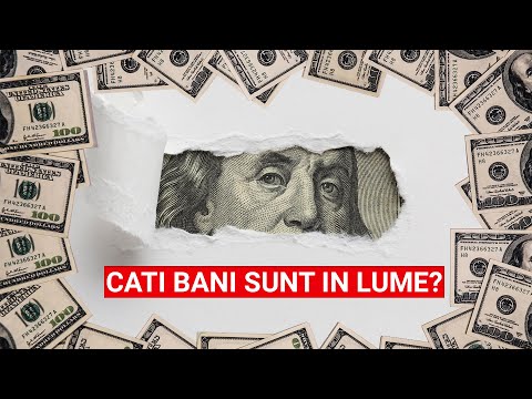 Video: Câți Bani Există în Lume