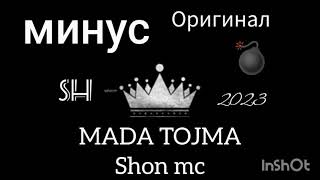 Минуси Shon mc (MADA TOJMA) New minus 2023