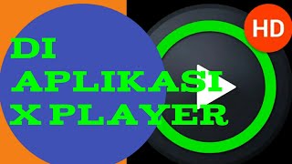 cara ubah tema di aplikasi x player screenshot 5