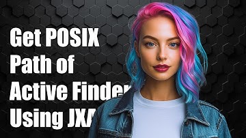 Get POSIX Path of Active Finder Window Using JXA AppleScript Tutorial