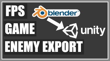 Exporting Human Enemy From Blender To Unity - FPS Game In Unity - Part 55