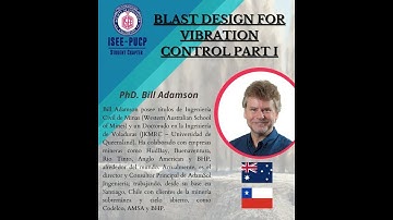 Recording of the webinar "Blast Design for Vibration Control - Part 1" ISEE PUCP SC