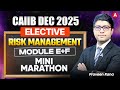 CAIIB Elective Paper Dec 2025 | CAIIB Elective Risk Management | Module (E+F) | Praveen Rana