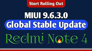 Redmi Note 4 New Stable Update Start Rolling Out,  MIUI 9.6.3.0 Redmi Note 4