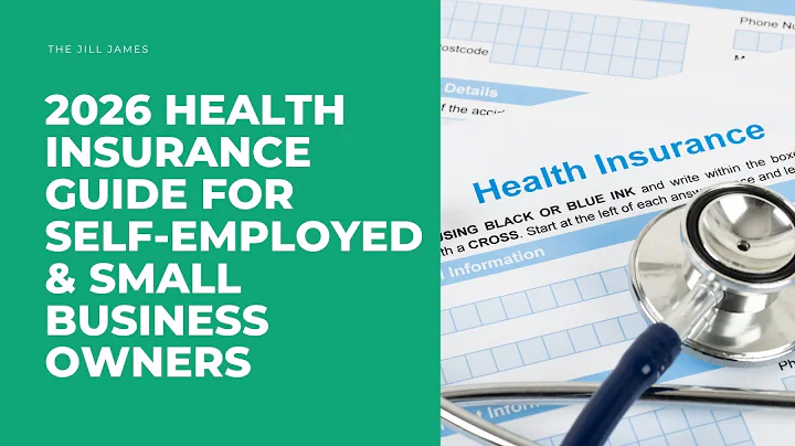 2026 Health Insurance: What Self-Employed and Small Business Owners Must Know Before Open Enrollment