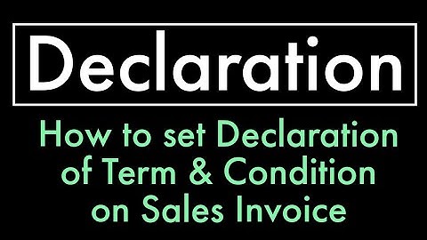 How to set Declaration of Term & Condition  on Sales Invoice in Tally Prime | by suman education hub