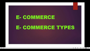 E-commerce And Types