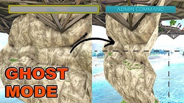 Ark Ghost Command and How to Turn off Ghost Mode
