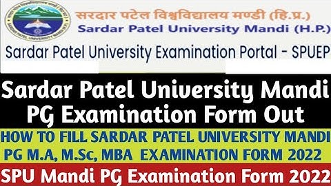 How to Fill Sardar Patel University Mandi PG 1st Semester Examination Form 2022|SPU PG Exam Form|
