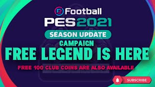 PES 2021 Update - Campaign Rewards PES2020 MOBILE  FREE LEGEND FREE CLUB COINS