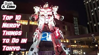 Top 10 Nerdy Things to Do in Tokyo