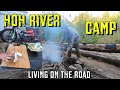 Hoh River Camp - Living on the Road