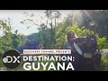 Get inspired destination guyana