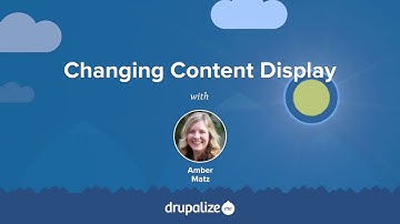 Drupal 8 User Guide: 6.11. Changing Content Display
