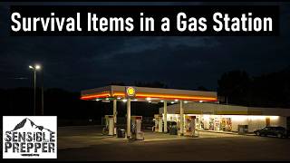 Survival Items Found in a Gas Station