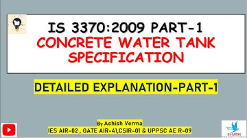 IS3370(Part-1) Code Explanation||Specification of Concrete Liquid Retaining Structure||WaterTank