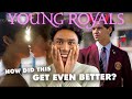 We need to talk about young royals season 2 why is everyone a menace