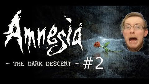 Amnesia The Dark Descent #2 : Into The Archives