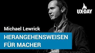 Design Thinking für digitale Innovationen – Michael Lewrick | UX-DAY KONFERENZ 2017