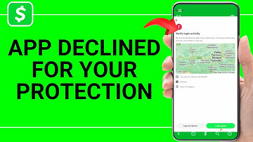 How To Fix Cash App Declined For Your Protection