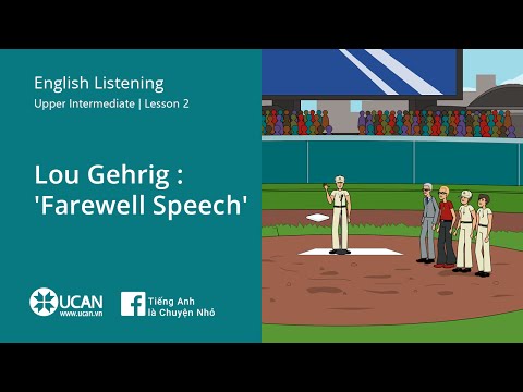 Learn English Listening | Upper Intermediate - Lesson 2. Lou Gehrig : Farewell Speech
