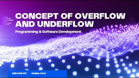Programme that explains the concept of overflow and underflow Using Turbo C++.