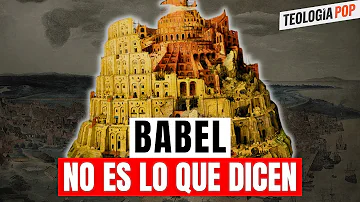 Entendiste 100% al revés la TORRE DE BABEL #TeologíaPop