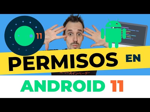 Cómo ajustar los permisos de las aplicaciones en Android 11 - Video