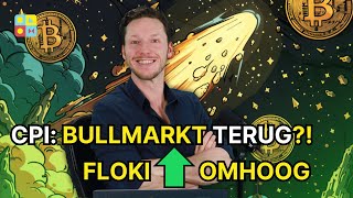 FLOKI +30%! | Bullmarkt terug door inflatiecijfer VS? |Crypto nieuws vandaag | #1103