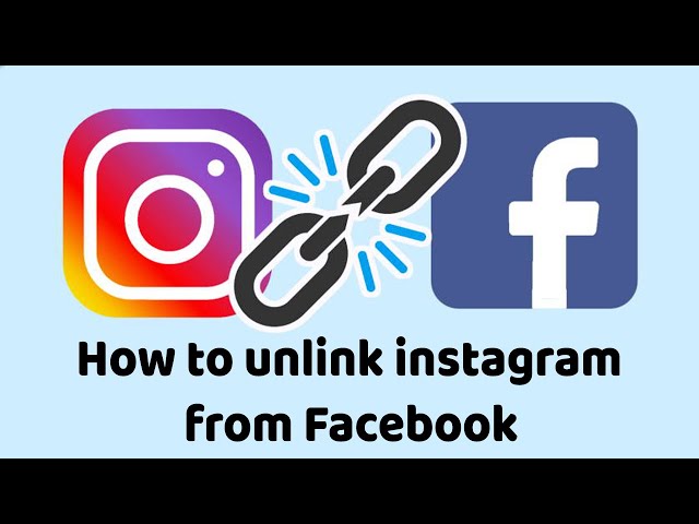 How to Unlink Facebook From Instagram