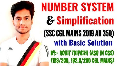 Number System & Simplification Questions asked in SSC CGL Mains 2019 by Rohit Tripathi