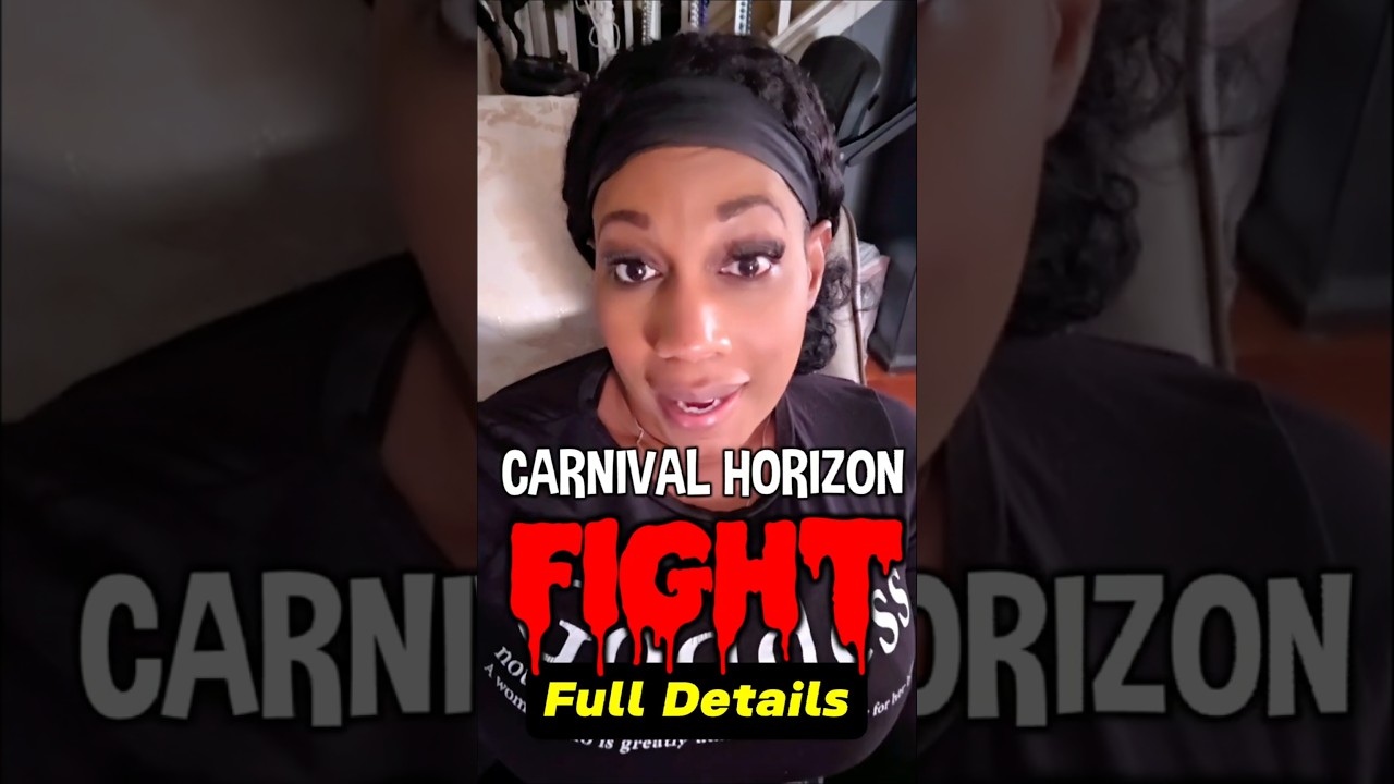 Carnival Horizon Fight: What REALLY Happened?