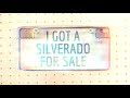 Morgan Wallen - &quot;Silverado For Sale&quot; (Official Lyric Video)