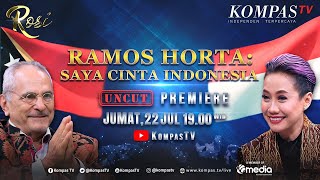 Ramos Horta: Saya Cinta Indonesia | ROSI