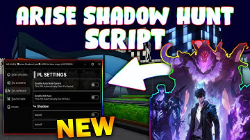 *NEW* Arise-Shadow Hunt Script (PASTEBIN 2025) (AUTO FARM , KILL AURA , AUTO SKILL )
