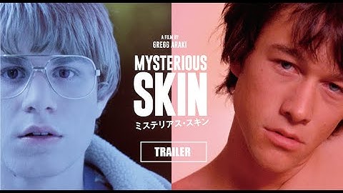 映画『ミステリアス・スキン』予告編
