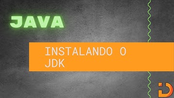 Java - 01 - Instalando o JDK